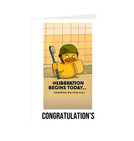 Duck Nation Celebration Card for Liberation Day Festivities - Duck Nation